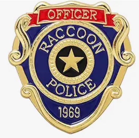 Raccoon Police Metal Badge Pin